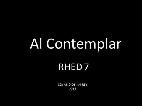 Al Contemplar Rhed 7