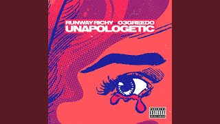 Unapologetic (feat. 03 Greedo)