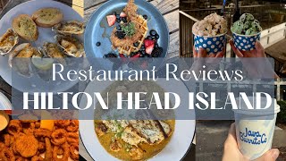 Where to Eat - Hilton Head Island!