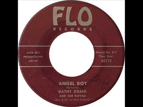 [Teener] Kathy Kraig & The Novas - Angel Boy / Secret Sorrow (Flo 617) 1962