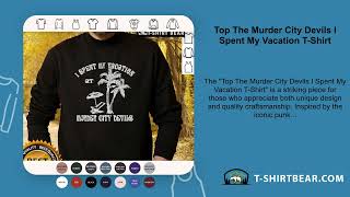 Top The Murder City Devils I Spent My Vacation T-Shirt