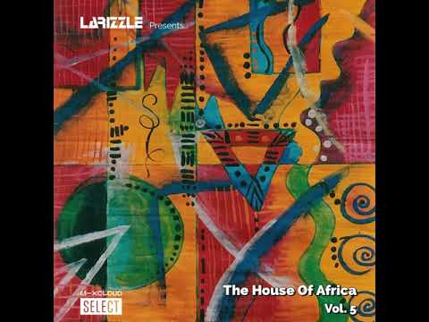 The House Of Africa Vol. 5 [Afro House and Amapiano DJ Mix]