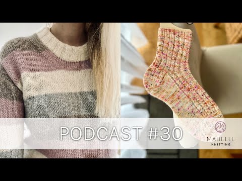 Strickpodcast #30 | Polly Sweater, Selestine Blouse, Selestine Socken