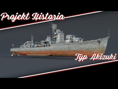 Lunar Destroyers - Akizuki Class / Project History #50
