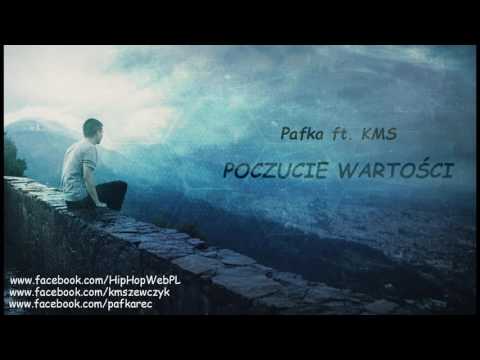 Pafka - Poczucie wartości ft. K.M.S