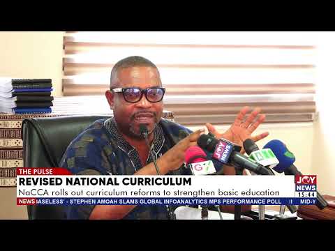 Revised curriculum designed to better prepare learners for the future - NaCCA