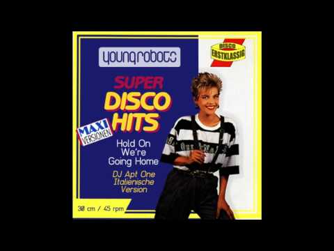 Drake Euro Maxi 1985 - Hold On We're Going Home (DJ Apt One Italienische Version)