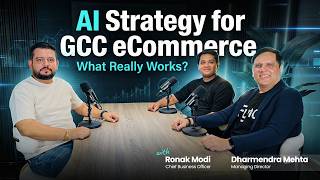 AI in eCommerce: Overrated or Future? GCC | Ronak Modi | Dharmendra Mehta | Fynd | Lets Talk eComm