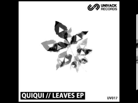QuiQui - Brown Leaves (Original Mix)  [Univack Records]