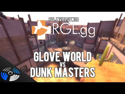 RGL S1 W2B - Glove World vs. Dunk Masters