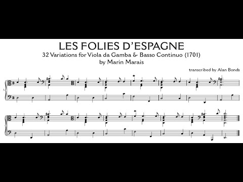 Marin Marais - Folies D'Espagne, 32 Variations on La Folia. {w/ score.}