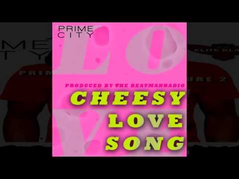PRIME CITY - CHEESY LOVE SONG