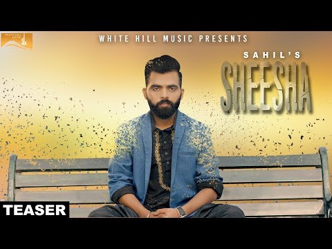 Sheesha (Teaser) Sahil | White Hill Music | Releasing on 3rd Aug