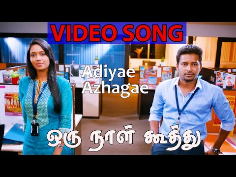 Adiyae Azhagae Video Song in Oru Naal Koothu Movie | 2016 | Dinesh , Nivetha Pethuraj | Tamil Song.