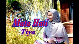 Download lagu MATA HATI Tiya... mp3