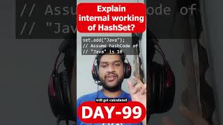 Explain internal working of HashSet? #java #interview #interviewtips