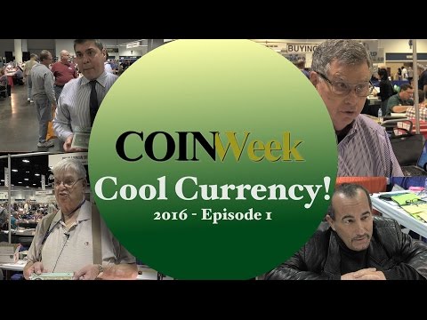 CoinWeek Cool Currency! 2016 Episode 1 - 4K Video