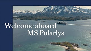 MS Polarlys: Welcome aboard MS Polarlys: Welcome aboard