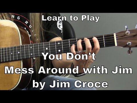 download lagu mp3 mp4 Dont Mess Around With Jim Chords, download lagu Dont Mess Around With Jim Chords gratis, unduh video klip Dont Mess Around With Jim Chords
