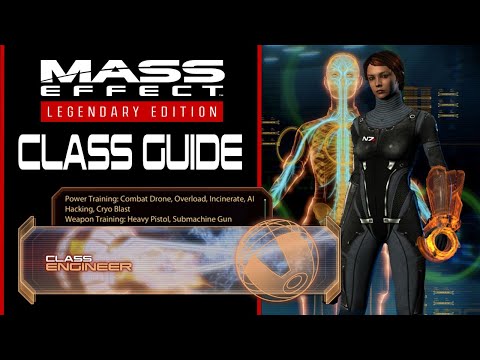 Mass Effect Class Guide - ENGINEER