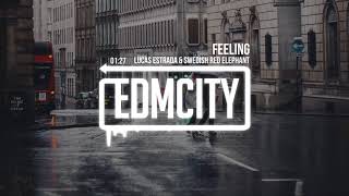 Lucas Estrada &amp; Swedish Red Elephant - Feeling