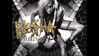 Ke$ha- Sleazy (Remix)