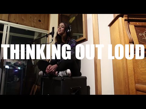 Thinking Out Loud - Ed Sheeran | Alyssa Bernal Cover