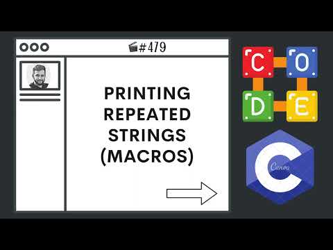 Printing Repeated Strings (MACROS) | Ep. 479 | C Programming Language