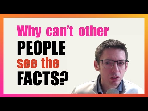 Echo Chambers: Why Can't Other People See the Facts?