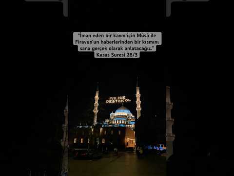 KASAS SURESİ 28/3