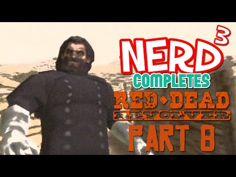 Nerd³ Completes... Red Dead Revolver - 8 - Flashing Back