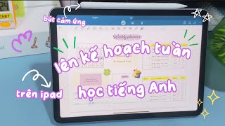Lên kế hoạch tuần học tiếng Anh hiệu quả trên iPad | Habits with Ngọc