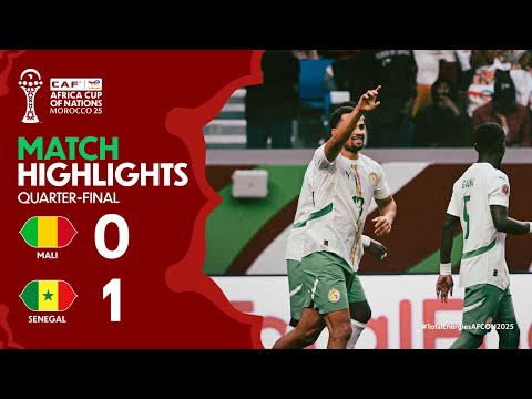 HIGHLIGHTS | Mali 🆚 Senegal | #TotalEnergiesAFCON2025 - Quarter-Finals