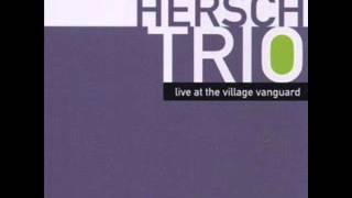 Fred Hersch Trio  - At The Close Of The Day