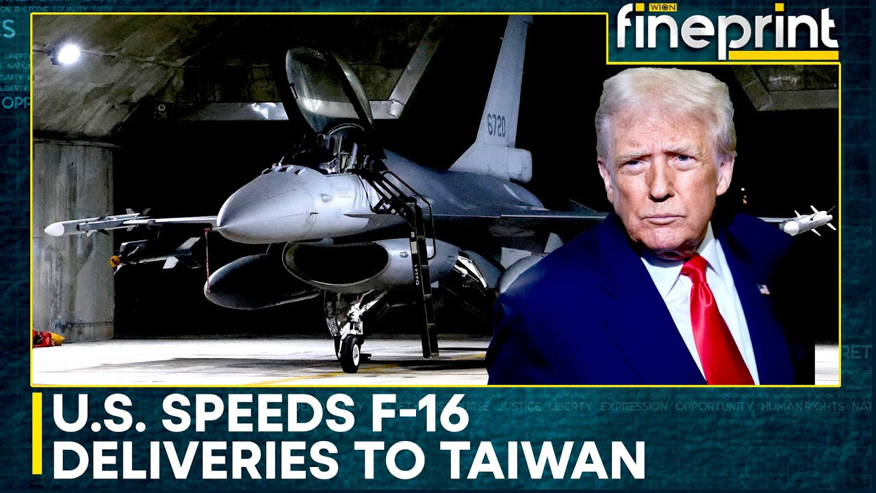 U.S. Speeds F-16 Deliveries to Taiwan Amid Weapons Delay Complaints | WION Fineprint