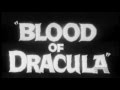 Trailer: Blood of Dracula (1957)