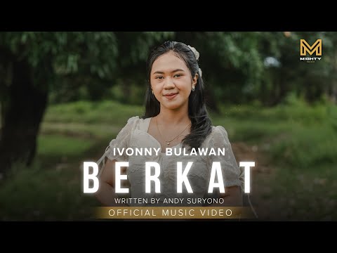 BERKAT - IVONNY BULAWAN (OFFICIAL MUSIC VIDEO)