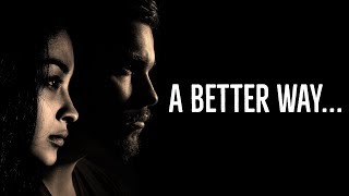 Disagreements &amp; Conflict: There&#39;s a Better Way!