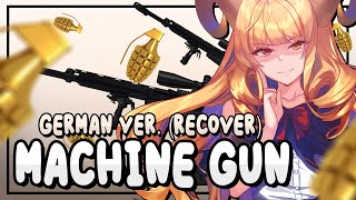KIRA - Machine Gun GERMAN VER (Recover)  Jinja
