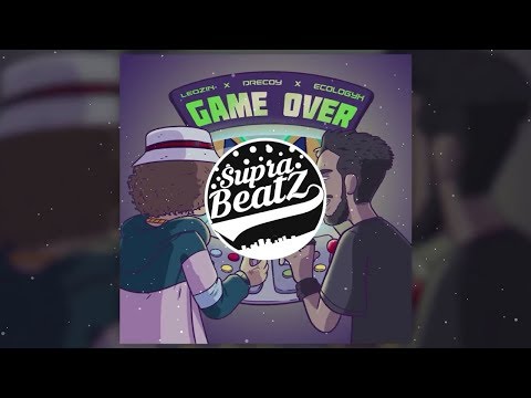 dreCoy - Game Over Ft. Leozin (Prod. Ecologyk)