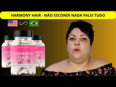 HARMONY HAIR  HARMONY HAIR FUNCIONA - SUPLEMENTO  HARMONY HAIR -  HARMONY HAIR RESENHA