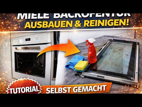Miele #Backofentuer ausbauen und reinigen