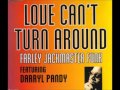 Farley Jackmaster Funk - Love Can't Turn Around