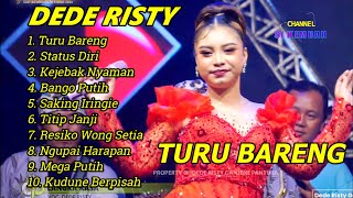 Download lagu TURU BARENG DEDE RISTYT GANJENE PANTURA FULL ALBUM TARLING TERBARU 2025 mp3