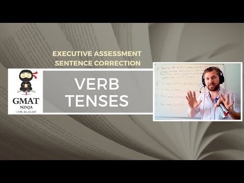 GMAT Ninja SC Ep 12: Verb Tenses