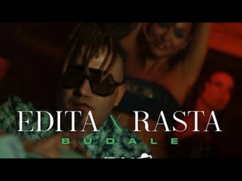 @editaofficial / Rasta @BalkatonGang - BUDALE (TEKST)