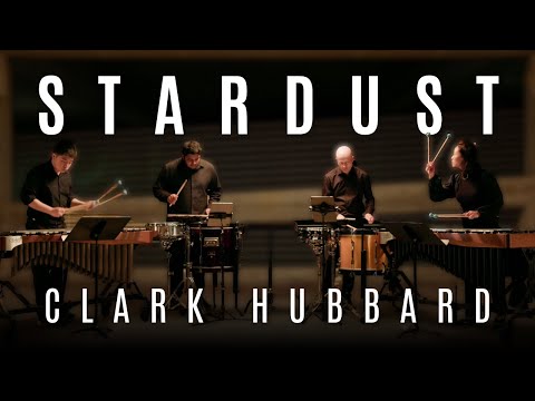 "Stardust" by Clark Hubbard | Vanderbilt Percussion Group