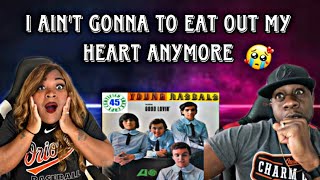GREAT MUSIC!!  THE YOUNG RASCALS - I AIN&#39;T GONNA EAT OUT MY HEART ANYMORE (REACTION)