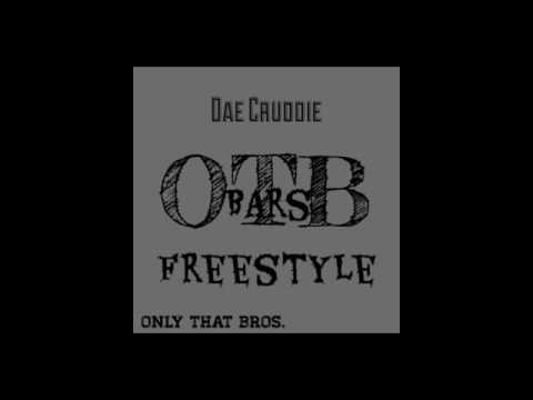 Dae Cruddie - Bars (Freestyle)