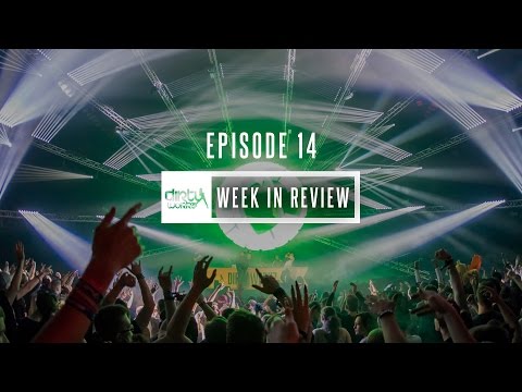 Week in Review by Dirty Workz (week 3 - January 2017)
